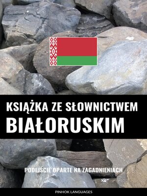 cover image of Książka ze słownictwem białoruskim